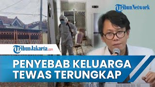 Akhirnya Penyebab Satu Keluarga Tewas di Kalideres Terungkap, Hasil Uji Lab Buktikan Bukan Kelaparan