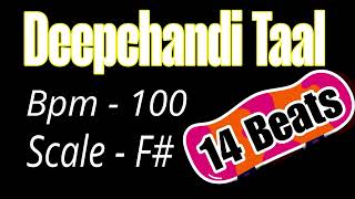 Deepchandi Taal 14 Beats 100 Bpm F#