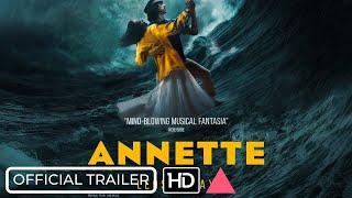 ANNETTE Final Trailer [Movie, 2021]