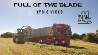 Marty Mone - Full Of The Blade (Lyric Video)