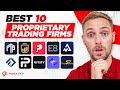 Best 10 Prop Trading Firms of September 2024!