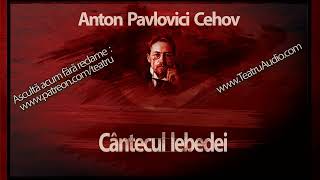 Anton Pavlovici Cehov - Cantecul lebedei (1993) #teatruaudio #teatruvechi  #teatruonline #teatru