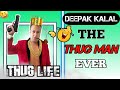 Deepak kalal savage reply ever !🤣😂 best thug life funny video 🤣🤣😂