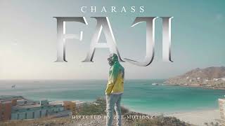 CHARASS - FAJI (official Video)