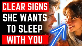 13 Clear Signs She Wants To Sleep With You (MOST MEN DON'T REALISE)