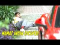 [FULL] MAMAT INGIN DICINTAI | ANAK SEKOLAH (06/07/22)