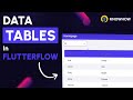 Data Tables in Flutter Flow | No Code Development