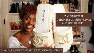 7 MUST-HAVE LUXURY SUMMER / BEACH SANDALS AND 1 TO SKIP | Chanel, Louis Vuitton, Valentino, Hermès