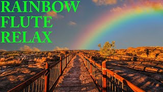 1 HOUR of Relaxing Flute rainbow | Flute (MUSIC) | relax music | meditation music relax mind body