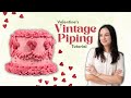 Vintage Cake Decorating Tutorial with Piping // Valentine’s Day