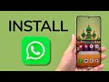 How To Install WhatsApp Messenger On Samsung Phone