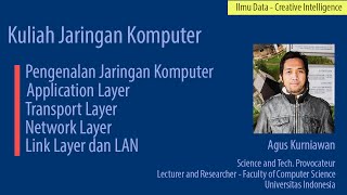 Kuliah Jaringan Komputer Sesi 1: Pengenalan Jaringan Komputer (1)- Internet, Network Edge