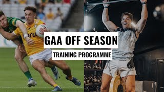 Your GAA Off Season Training Programme