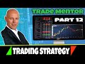 Trade Mentor - Part 12 - Trading Strategy