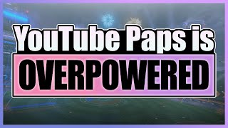 YouTube Paps Is Overpowered... | 2v2 Rocket League Grind