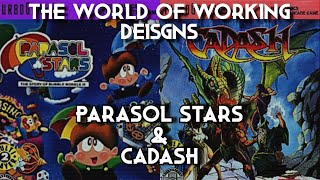 The World of Working Designs: The Turbografx, Parasol Stars, \u0026 Cadash