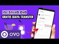 CARA TOPUP SALDO OVO GRATIS BIAYA TRANSFER | Transfer Saldo Sea Bank ke Ovo