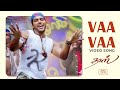 Vaa Vaa Video Song | Daas | Jayam Ravi, Renuka Menon | Yuvan Shankar Raja
