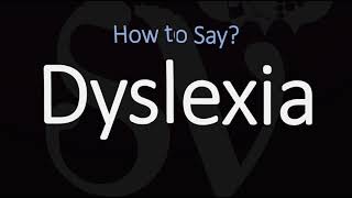 How to Pronounce Dyslexia? (CORRECTLY) Meaning \u0026 Pronunciation