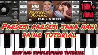 Pardesi Pardesi jana nahi paino totorial// ORG 2021// Use earphone for best experience