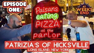 Paisans Eating Pizza At The Parlor- Episode One: Patrizia's Of Hicksville