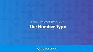 TypeScript: The Number Type