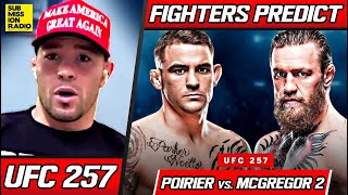 FIGHTERS PREDICT: Conor McGregor vs. Dustin Poirier 2 | UFC 257