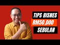 3 Tips Bisnes Dari Peniaga Berpendapatan Melebihi RM50,000 Sebulan