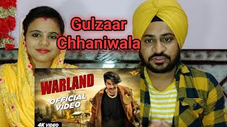 Gulzaar Chhaniwala - Warland | Reaction Video | Latest Haryanvi Song