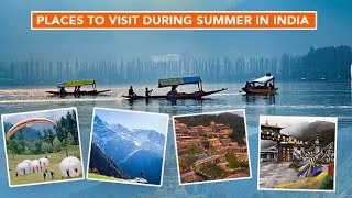 Top 10 Summer Paradises in India: Unveiled!