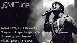 Wafa Ne Bewafai ( LYRICS) Tera Suroor Arijit Singh Lyrical Fullideo Song T Series
