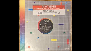 Tina Turner - We Don't Need Another Hero (Thunderdome) - Extended Version