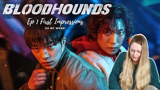 EPIC CHEMISTRY BUT I'M BOTH IN LOVE & TERRIFIED! First Impressions Reaction To Bloodhounds 사냥개들 Ep 1