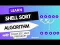 Shell sort | Sorting algorithms | Data Structures & Algorithms | Clear explanation with Java code