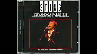 STING - Live In Cuyahoga Falls 1985 USA (incomplete audio)