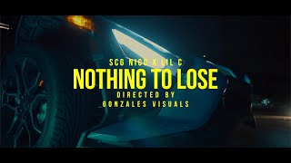 SCG Nico x YRT Lil C - Nothing To Lose Official Music Video (SHOT BY GONZALES VISUALS)