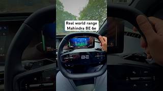 Mahindra BE 6e Real World Range! Better than expected!