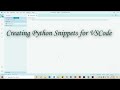 How to create Python snippets for VSCode