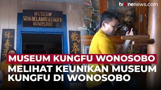 Satu-satunya di Indonesia, Museum Kungfu Wonosobo Warisan Budaya yang Unik | OneNews Update