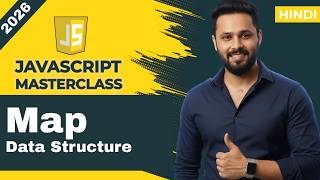 JavaScript Tutorial in Hindi #58 Map Data Structure | Map vs Object