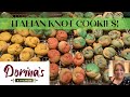 Italian Knot Cookies!