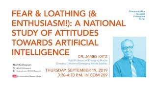 Fear and Loathing (and Enthusiasm!): A National Study of Attitudes Towards Artificial Intelligence