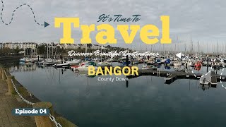 E04 - BANGOR |  Co. Down | Northern Ireland