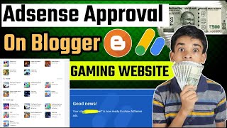 Google AdSense Approval for Blogger | Blogger AdSense Approval Gaming Script | AdSense Approval 2025