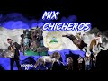 Mix Chicheros , Filarmonicas De Nicaragua