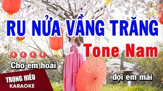 Karaoke Ru Nửa Vầng Trăng Tone Nam Nhạc Sống | Trọng Hiếu