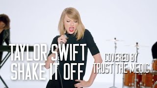 Taylor Swift - Shake It Off (Punk Goes Pop Style) "Pop Punk Cover"