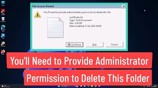 You'll Need To Provide Administrator Permission To Delete This Folder Fix