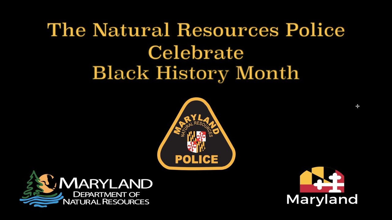 Black History Month - Maryland Natural Resources Police - Maryland ...