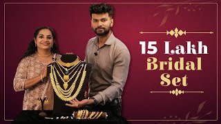 മെയ് നിറയെ അണിയാൻ 15 ലക്ഷത്തിന്റെ  ബ്രൈഡൽ സെറ്റ് I Lightweight Wedding Collection